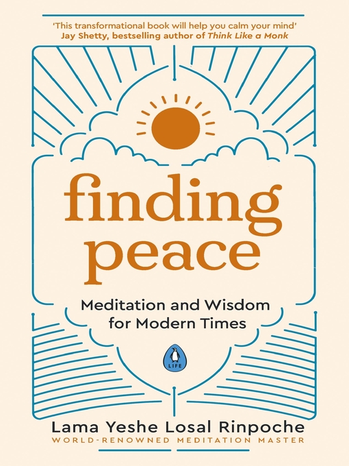Title details for Finding Peace by Lama Yeshe Losal Rinpoche - Wait list